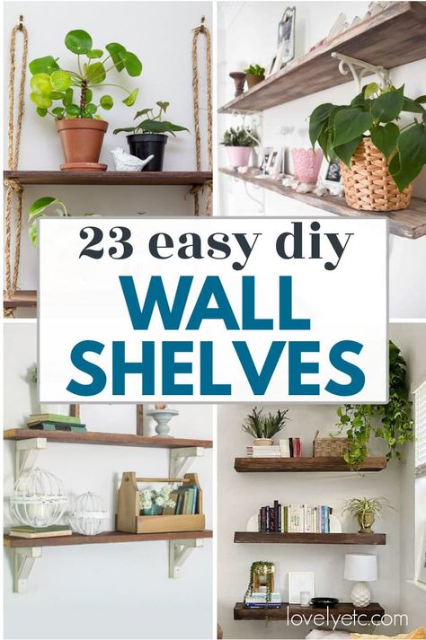 These 23 DIY wall shelves are a great way to add both style and function to your home. There are ideas for all types of shelves here including floating shelves, hanging shelves, upcycled shelves, and more. And each project comes with a step-by-step tutorial to get you started. Choose your favorite and have new shelves in just a few hours. Diy Floating Shelves For Plants, Floating Shelf Layout Ideas, Cottagecore Floating Shelves, Hanging Plants Shelf, Wall Shelves For Kitchen, Wall Shelves In Bathroom, Wood Hanging Shelves, Diy Floating Shelves Easy Cheap, Diy Wooden Shelf Ideas