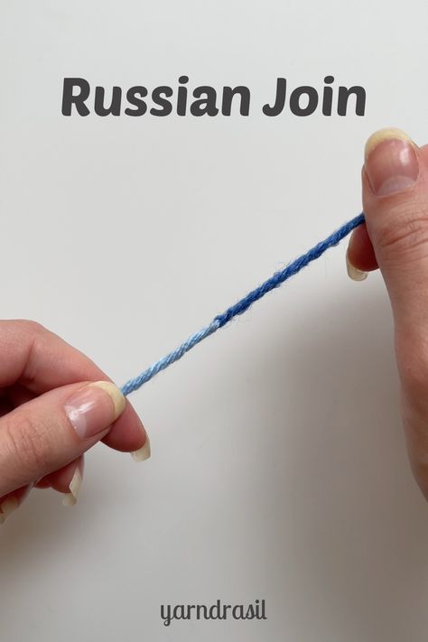 Russian Join Knitting, Connect Two Yarns, How To Connect Yarn When Knitting, How To Seamlessly Join Yarn, How To Connect Yarn When Crocheting, Russian Yarn Joining, Combine Yarn Ends, How To Join Wool In Knitting, Connect Yarn Ends