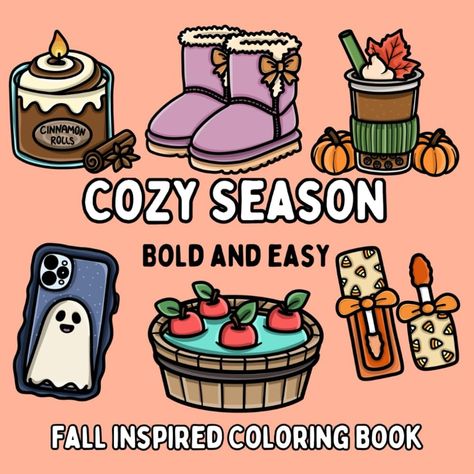 Cozy Season: Fall Inspired Bold and Easy Coloring Book for Adults or Kids (Bold and Easy Coloring Books): Colors, Sunflo: 9798339371304: Amazon.com: Books Cozy Coloring Book, Wishlist 2024, Halloween Coloring Book, Activities For Teens, Easy Coloring, Birthday Party Activities, Cozy Season, Coloring Book For Adults, 2024 Christmas