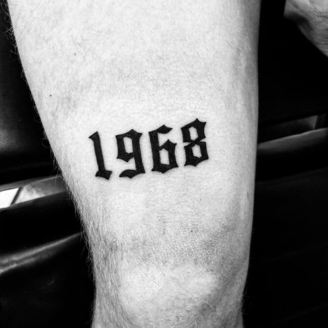 1996 Knee Tattoo, 1982 Tattoo Design, 1964 Tattoo Number Font, 1996 Tattoo Font, 1993 Tattoo Design, Year Tattoo Number Old English, Knee Tattoo Numbers, 2004 Tattoo Ideas For Men, Man Tattoos Ideas