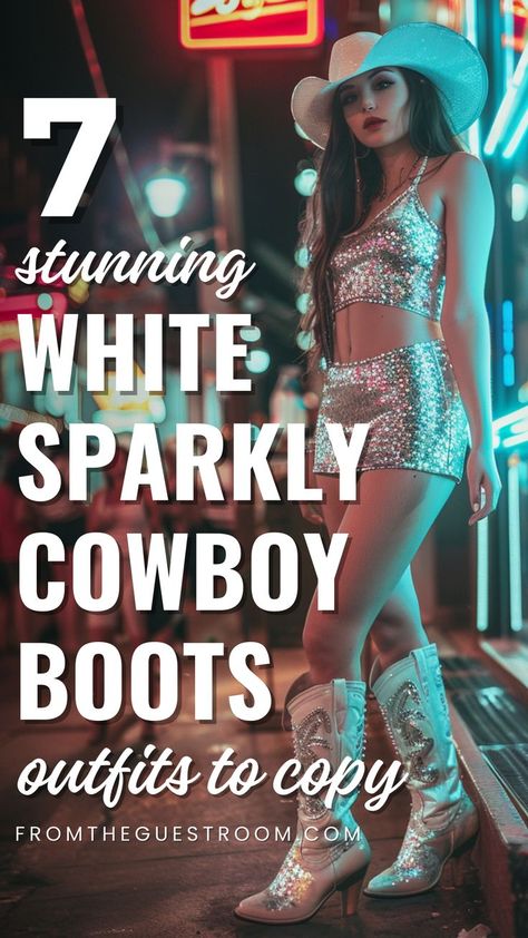 a woman wears white sparkly cowboy boots, western outfits Sparkly Cowgirl Boots Outfit, Sparkly Cowboy Boots Outfit, Cowboy Boots Outfit Country, Sparkly Boots Outfit, Sparkly Cowboy Boots, Sparkly Cowgirl Boots, Cowboy Boots Aesthetic, White Cowboy Boots Outfit, Dress And Cowboy Boots Outfit