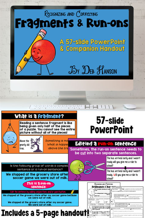 Are you searching for a PowerPoint that can be used to introduce fragments and run-on sentences to your students? This 57-slide PowerPoint lesson will help you teach your students to recognize and revise sentence fragments and run-on sentences. First, students will be reminded of the components of a complete sentence. The second and third section focuses on fragments and then run-ons. In the final review section, students practice reading and revising sentences. Matching printables are included! Run On Sentences Activities, Fragments And Run On Sentences, Third Grade Language Arts Activities, Powerpoint Pictures, Sentence Fragments, Run On, Complete Sentence, Sentence Activities, Run On Sentences