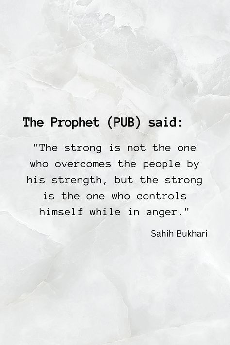 Mastering Self-Control: This Hadith Teaches Valuable Lessons on Anger Management. Controlling Anger Quotes Management, Dua To Control Anger, Dua For Anger Control, Anger Islam, Dua For Anger, Control Your Anger Quotes, Control Anger Quotes, Anger Management Quotes, Controlling Anger