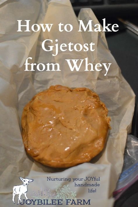 How to Make Gjetost from Whey | Joybilee® Farm | DIY | Herbs | Gardening | Brown Cheese Recipe, What To Do With Whey From Cheese, Whey Caramel, Whey Cheese, Milking Goats, Whey Recipes, Cheese Recipes Homemade, Cheese Making Recipes, Goat Milk Recipes