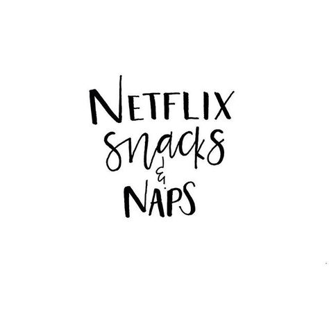 Netflix, snacks and naps ✌️ Lazy Days Quotes, Chill Day Quotes, Movie Night Quotes, Troll Sona, Lazy Day Quotes, Appetizer Bar, Lazy Mood, Nap Quotes, Xmas Tattoo