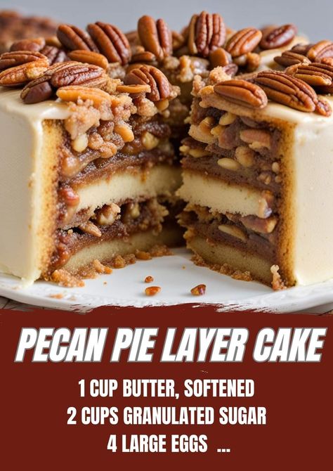 Thanksgiving Pecan Desserts, Thanksgiving Desserts￼, Piecaken Recipe Thanksgiving, Pecan Pie Cake Recipe Southern Living, College Crush, Cake For Party, Desserts To Impress, Pioneer Woman’s Pecan Pie, Pecan Desserts Recipes