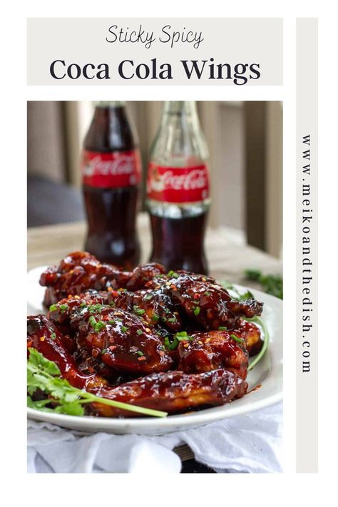 Sticky Spicy Coca Cola Wings are smothered in a sweet and spicy sauce made from Coco-Cola. These chicken wings are absolutely delicious and will be the talk at your next gathering! Cola Wings, Cola Chicken Wings, Coca Cola Chicken Wings, Coca Cola Party, Chinese Chicken Wings, Coke Chicken, Cola Chicken, Party Wings, Baked Chicken Wings Oven