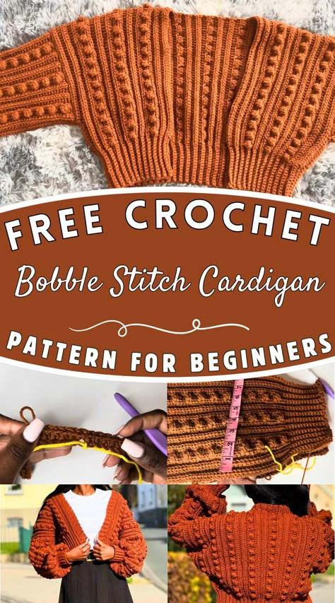 Crochet Cardigan Ideas, Crochet Bobble Stitch, Cardigan Ideas, Bobble Stitch Crochet, Crochet Bobble, Crochet Patterns Free Beginner, Sweater Patterns, Cardigan Crochet, Bobble Stitch