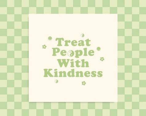 Sage Widgets, Sick Posters, Sage Quotes, Indie Videos, Be Kind Quotes, Quotes About Kindness, Aesthetic Self Love, Kind Quotes, Room Revamp