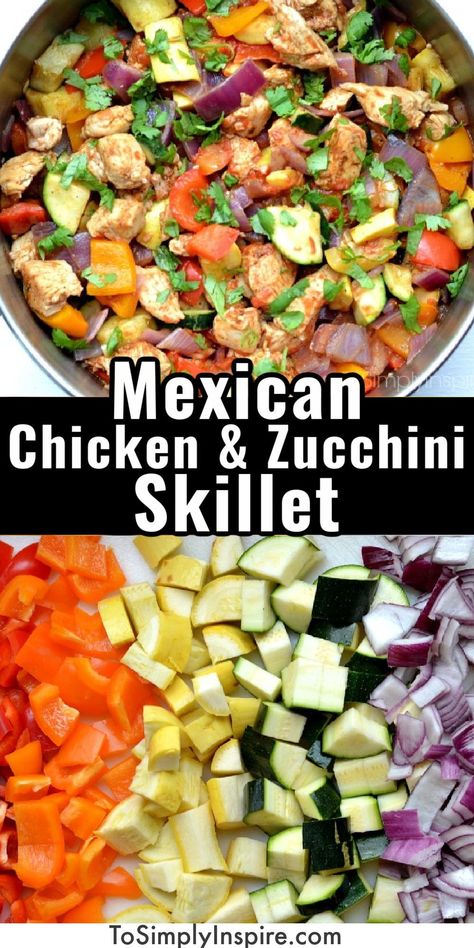 Mexican Chicken And Zucchini Recipes, Chicken Bell Peppers Zucchini, Easy Chicken And Zucchini Recipes, Mexican Zucchini Skillet, Low Calorie Skillet Meals, Electric Skillet Meals Dinners, Low Carb Skillet Meals, Chicken Zucchini Skillet, Low Carb Mexican Chicken