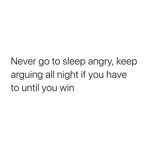 If Im Arguing I Care, Never Sleep, I Care, Go To Sleep, Sleep, Memes, White, Quick Saves