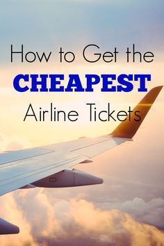 Travel hacking tips for saving money on your next flight! How to Get the CHEAPEST Airline Tickets. When to buy, when to fly, and where to look for cheap flight deals. Google Flights, Cheapest Airline Tickets, Cheap Airline Tickets, Tips For Saving Money, Steve Mccurry, Budget Vacation, Cheap Flight, Cheap Flight Tickets, Find Cheap Flights