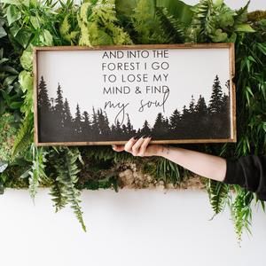 Into The Forest I Go, Wood Signs Sayings, Farmhouse Wood Sign, Shabby Look, Into The Forest, Fixer Upper Style, Beach House Style, Rustic Wood Signs, Rustic Signs