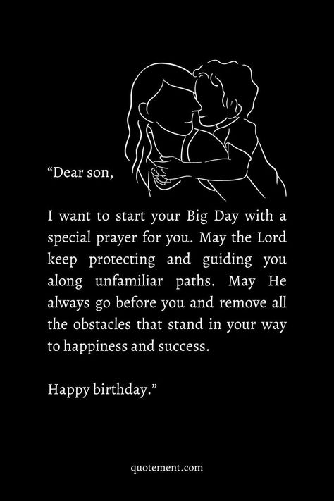 If you were googling birthday prayers to my son and you couldn't find anything spectacular, check out my list for some cool ideas. Birthday Prayer For Son, Birthday Boy Quotes, Prayer For Your Son, Quotes For Your Son, Birthday Wishes Boy, Happy Birthday Prayer, Birthday Prayer For Me, Message To My Son, Prayer For Son