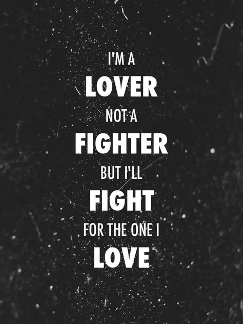 Definitely!! Im A Fighter Quotes, Fighter Quotes, Lover Not A Fighter, 5 Pictures, Lifestyle Quotes, Gay Romance, Cheer You Up, Steven Universe, Life Quotes