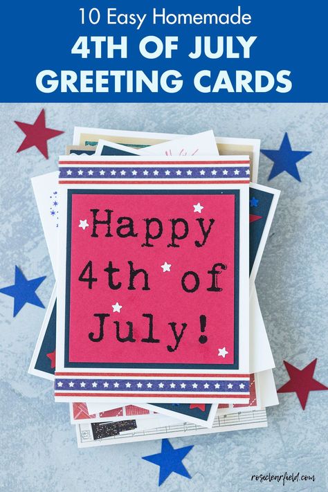 Tutorials for 10 original DIY 4th of July greeting cards! Easy fun patriotic handmade card ideas to create for loved ones. Lots of free printables included for quick, stress-free crafting. #DIY #handmadecards #homemadecards #4thofJuly 4th Of July Cards Ideas, Patriotic Cards Handmade, 4th Of July Cards Handmade, 4th Of July Cards, Patriotic Cards, American Card, Craft Projects For Adults, Summer Diy Projects, American Legion