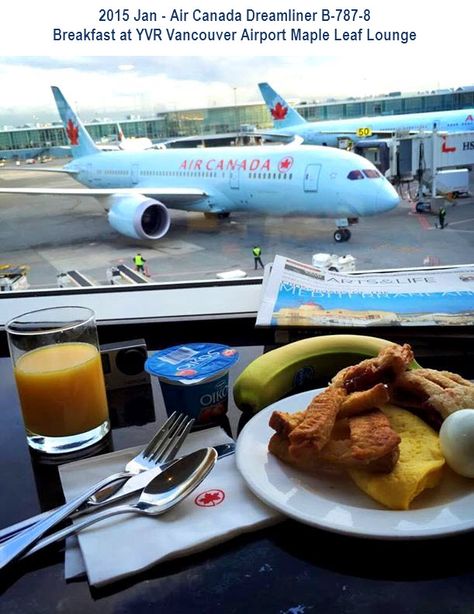 2015 Jan - Air Canada Dreamliner B-787-8 -   Breakfast at YVR Vancouver Airport Maple Leaf Lounge Airport Breakfast, Vancouver Airport, Airplane Photography, Airport Lounge, Eating Breakfast, Air Canada, Food Stands, Ice Cream Parlor, Book Art Diy