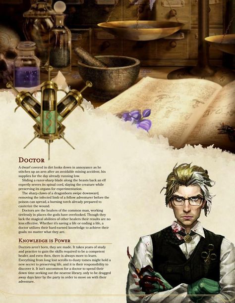 Doctor 2.0 [Final] - A Non-Magical Healer, For Those Who Love Support Roles - Imgur Dungeons And Dragons Rules, D D Classes, Dnd Classes, Dnd Races, Dungeons And Dragons Classes, Dnd 5e Homebrew, Outdoors Tattoo, Dnd Monsters, Arte Cyberpunk