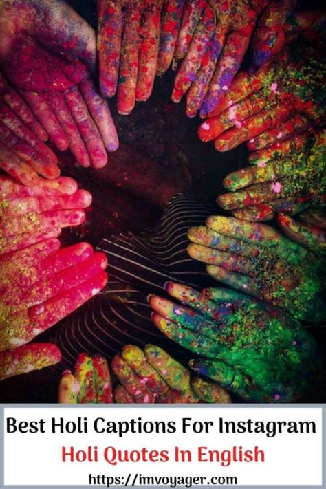 Best Holi Captions For Instagram Holi Captions For Instagram English, Holi Messages In Hindi, Holi Songs For Instagram, Happy Holi Captions For Instagram, Holi Aesthetic Captions, Happy Holi Quotes In English, Holi Captions For Instagram Short, Holi Captions For Instagram Hindi, Holi Captions For Instagram