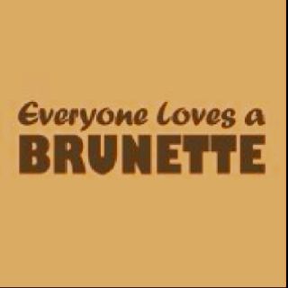 Brunettes have more fun! (; Brunette Quotes, Quotes Sassy, Hair Today Gone Tomorrow, Brown Eyed Girls, All About Me!, Girly Fashion, Hair Today, Brunettes, More Fun