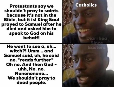 Protestants say we Catholics shouldn't pray to saints because it's not in the Bible, but it is! King Saul prayed to Samuel after he died and asked him to speak to God on his behalf! He went to see a, uh... witch?! Umm... and Samuel said, uh, he said no. *reads further* Oh no. And then God - ubh, No. no. Nonononono... We shouldn't pray to dead people. - ) Megane 3 Rs, Daughter Of The Pirate King, Pirate King, Meme Page, The Pirate King, The Pirate, Top Memes, 19 Days, Parenting Quotes