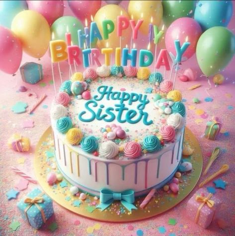 Pastel Individual, Happy Birthday Sister Cake, Sister Cake, Sister Birthday Cake, Colorful Birthday Cake, Beautiful Happy Birthday, Happy Sisters, Purple Birthday Party, Cake Image