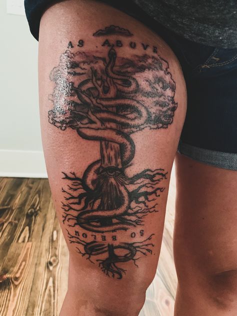 A picture of a thigh tattoo of Yggdrasil, the great cosmic ash tree, with roots and branches in symmetry. The words “as above” are with the branches and the words “so below” are with the roots. It represents the duality of life, that everything is connected, that we are both the light and the dark. As Above So Below Tattoo, Tattoo Tree, As Above So Below, Tat Ideas, Tree Tattoo, Word Tattoos, Tattoos And Piercings, The Soul, The Universe