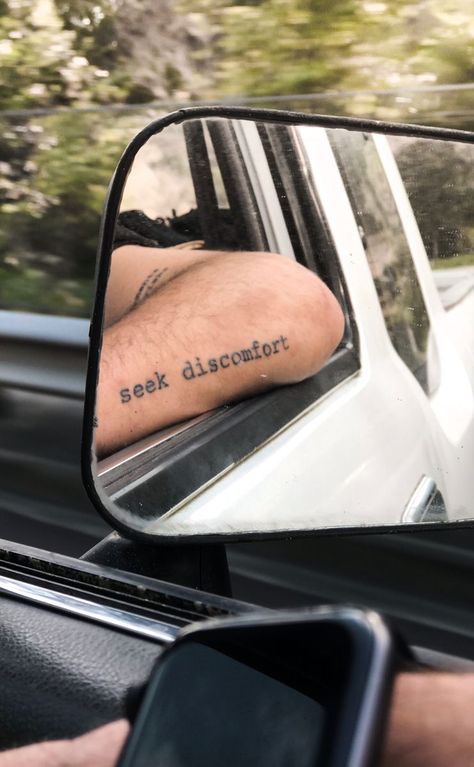 Discomfort Tattoo, Seek Discomfort Tattoo, Motivation Tattoo Men, Bench Tattoo, Tattoo That Represents Growth, Alive Tattoo, Seek Discomfort, Small Geometric Tattoo, Motivational Tattoos