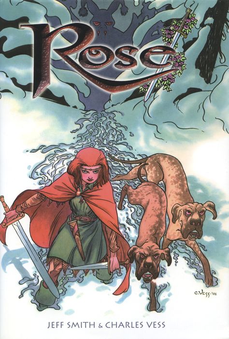 MySF Short Short Reviews enjoys the art of Charles Vess and the story by Jeff Smith in the graphic novel "Rose". Charles Vess, Bone Comic, Jeff Smith, Bone Books, Rare Roses, Scifi Fantasy Art, Rose Illustration, Cartoon Books, Comic Shop