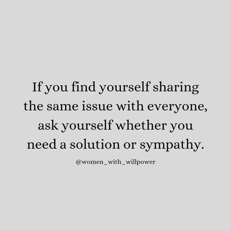 If you are sharing the same problem with everyone maybe you are just seeking attention or comfort rather than a solution 👀 Think about it 💭🤔 . . . . @women_with_willpower @women_with_willpower Follow us for more Motivational and Inspirational Quotes #dailyinspiration #dailymotivation #godsplan #issue #quotestoinspire #quotestoliveby #selfreflection #betterthanyesterday #selfimprovement #quotegram #womenempowermentquotes #femaleempowerment #motivationforlife #sympathy #solutions #comfort #s... Seeking Attention Quotes, Attention Quotes, Viral Quotes, Better Than Yesterday, Smart Quotes, Women Empowerment Quotes, Quotes And Notes, Think About It, Gods Plan