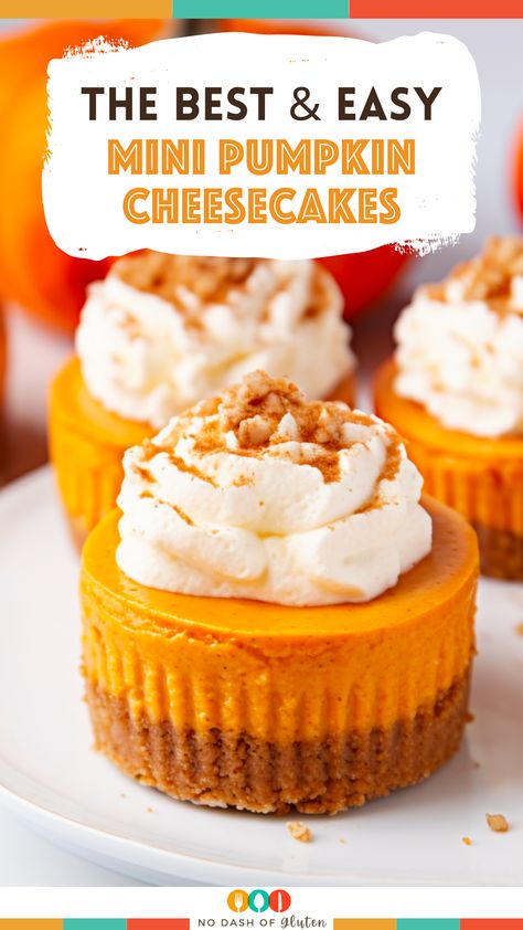 Pumpkin Cheesecake Bites Recipes, Mini Pumpkin Cheesecake Recipes, Mini Pumpkin Cheesecake Bites, Best Pumpkin Cheesecake Recipe, Pumpkin Cheesecakes, Mini Cheesecakes Easy, Mini Pumpkin Cheesecake, Cheesecake Bites Recipe, Bake Pumpkin