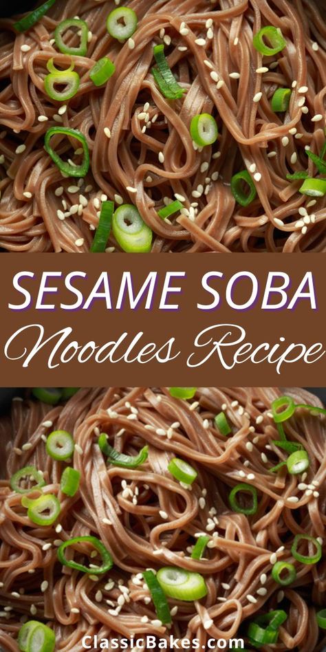 Sesame Soba Noodles, Buckwheat Soba Noodle Recipe, Soba Noodle Recipe Healthy, Healthy Soba Noodles, Soba Noodle Recipe, Soba Recipe, Noodle Recipes Homemade, Yaki Soba, Buckwheat Soba Noodles