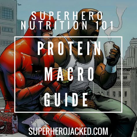 Superhero Nutrition 101: Protein (and the Top 5 Best Sources!) Superhero Jacked, Nutrition 101, Nutrition For Runners, Superhero Academy, Nutrition Month, Human Nutrition, Keto Diets, Clean Diet, Protein Rich Foods