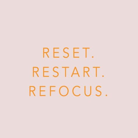 X+Y Active - MOTIVATIONAL QUOTE Reset Restart Refocus Quotes, Reset Refocus Quotes, Reset Quote, Refocus Quotes, Reset Quotes, Reset Restart Refocus, Reset Aesthetic, New Beginnings Quotes, Refresh Quotes