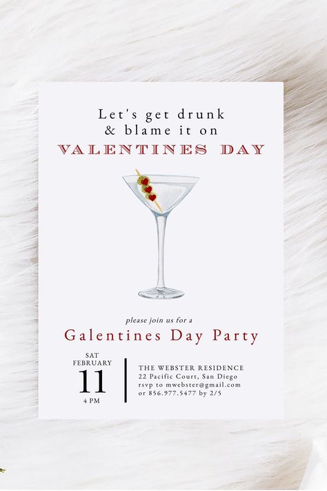 Lets Get Drunk, Valentine Invitations, Get Drunk, Galentines Party, Holiday Templates, Valentine Dinner, Galentines Day, Valentines Party, Getting Drunk