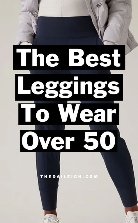 The best leggings to wear over 50 Best Dressy Leggings, Best Leggings For Short Women, What Shoes To Wear With Yoga Pants, Wearing Leggings Over 50, How To Wear Capris Over 50, Best Leggings For Women Over 50, Best Leggings To Wear As Pants, Work Leggings Outfit Business Casual, Gym Wear Women Workout Outfits