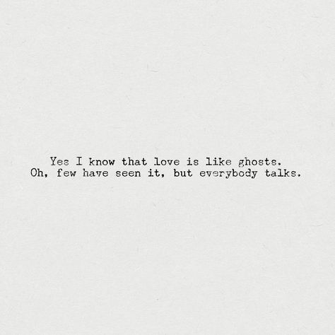 Lord Huron Background, Seeing Ghosts Quotes, Love Like Ghosts Lord Huron, Lord Huron Quotes, Quotes About Ghosts, Lord Huron Wallpaper, Lord Huron Tattoo, Ghosts Quotes, Ghosts Background