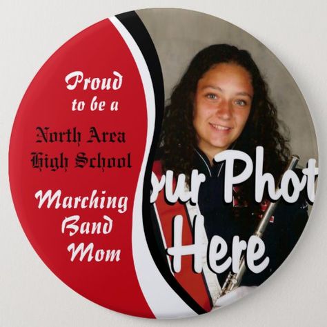 Marching Band Mom, Nirvana Music, High School Marching Band, Band Teacher, Senior Night Gifts, Photo Buttons, Band Mom, Best Gifts For Mom, Button Picture