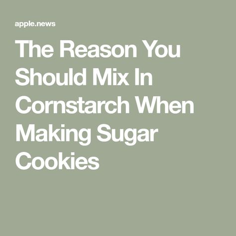 Adding Cornstarch To Cookies, Sugar Cookies With Cornstarch, Sugar Cookie Recipe With Cornstarch, Corn Starch Cookie, Sugar Cookie Press Recipe, Cornstarch In Cookies, Cornstarch Cookies, Cookie Press Recipes, Roll Out Sugar Cookies