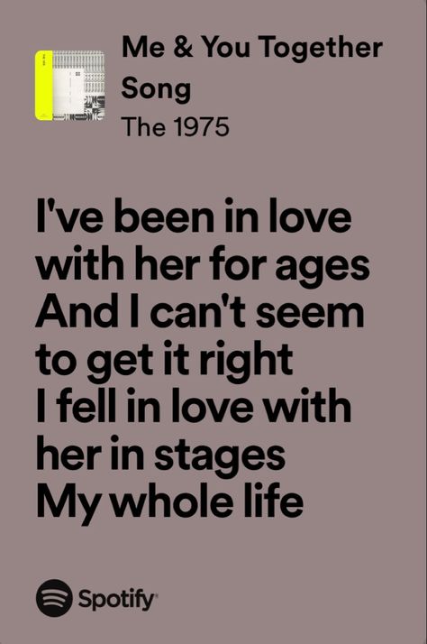 me & you together song - the 1975 Me And You Together Song, Me And You Together Song The 1975, 1975 Song Lyrics, The 1975 Lyrics, The 1975 Me, I Believe In Love, The 1975, Just Lyrics, Me Me Me Song