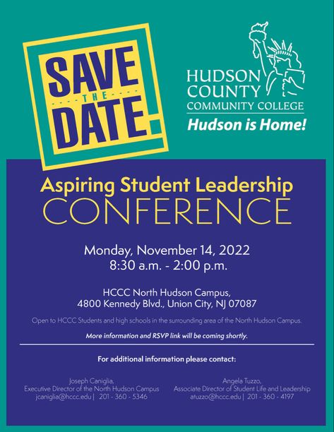 Save the Date! Aspiring Student Leadership Conference - Monday, November 14, 2022 #HCCCFall2022 Save The Date Conference, Student Leadership, Hudson County, Leadership Conference, Union City, Executive Director, Community College, Fall 2022, Student Life