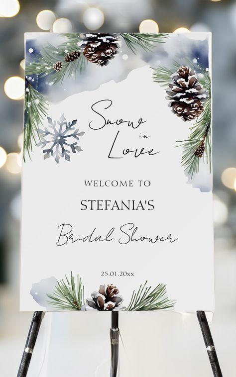 Snow in love winter bridal shower template welcome sign board watercolor snowy pines pine cones Winter Theme Bridal Shower Ideas, Winter Bridal Shower Themes, Couples Shower Themes, Snow In Love, Wedding Shower Food, Winter Bridal Shower Invitations, Christmas Bridal Showers, Scandinavian Winter, Winter Shower