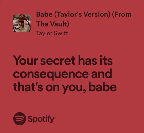 Babe Taylor Swift Lyrics, Babe Taylor Swift, Taylor Lyrics, Swift Lyrics, You Belong With Me, Taylor Swift Red, Winter Wallpaper, Cool Lyrics, Taylor Swift Lyrics