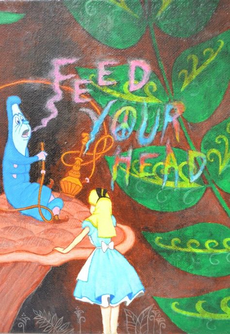 Alice Feed Your Head, Trippy Pictures, Go Ask Alice, Alice And Wonderland Quotes, Wonderland Quotes, Puff And Pass, Adventures In Wonderland, Trippy Art, Hippie Art