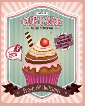 Cupcake retro poster vector 03 Retro Baking Images, Cupcake Poster, Cupcake Kitchen Decor, Kombi Food Truck, Vintage Cupcake, Cupcake Pictures, Fondant Cupcake Toppers, Retro Cafe, Rose Cupcakes