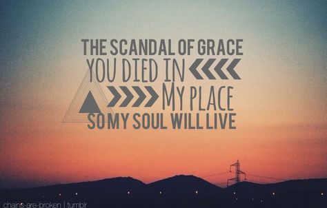 Grace. Hillsong United, Soli Deo Gloria, In Christ Alone, How He Loves Us, Love The Lord, Verse Quotes, Music Songs, Beautiful Words, Scandal