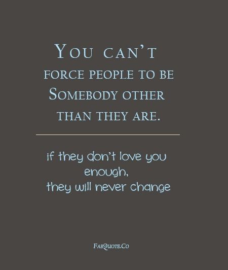 You can't force someone to care Cant Change People, Quotes About Change, Fabulous Quotes, If You Love Someone, Truth Of Life, Sharing Quotes, Daughter Quotes, Breakup Quotes, Quotes About Moving On