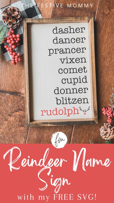 DIY reindeer name sign with free reindeer name SVG. Dasher dancer prancer vixen comet Cupid donner blitzen rudolph sign. Santas Reindeers Names, Reindeer Signs Wood, Santa’s Reindeer Names, Reindeer Names Printable Free, Reindeer Names Sign, Reindeer Names Svg Free, North Pole Sign Diy, Winter Wood Signs, Reindeer Sign