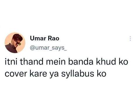 Funny Retable Tweets, Exam Tweets, Hindi Tweets, Hilarious Texts, Funny Words To Say, Happy Girl Quotes, Bff Quotes Funny, Funny Attitude Quotes, Weird Quotes Funny