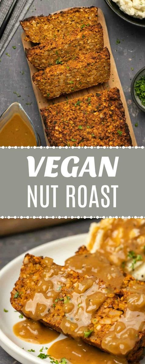 Vegan Nut Roast, Nut Roast, Vegan Green Bean Casserole, Vegan Gravy, Vegan Roast, Easter Dinner Recipes, Meat Dinners, Vegan Nutrition, Vegan Comfort Food